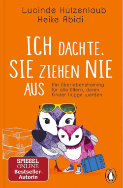 Ich dachte, sie ziehen nie aus! Lucinde Hutzenlaub und Heike Abidi